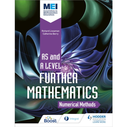 Hachette Learning MEI Further Maths: Numerical Methods (häftad, eng)