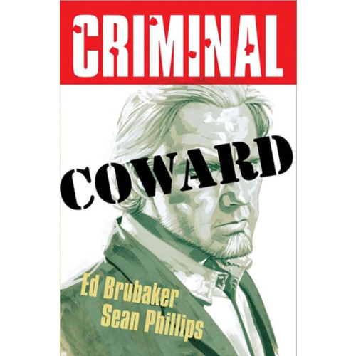 Image Comics Criminal Volume 1: Coward (New Edition) (häftad, eng)