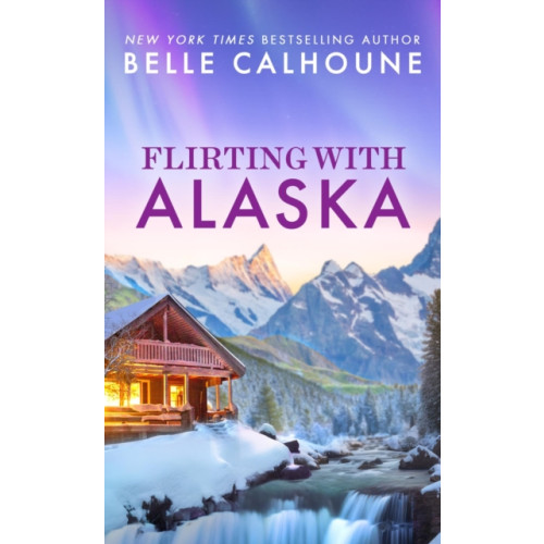 Little, Brown & Company Flirting With Alaska (häftad, eng)