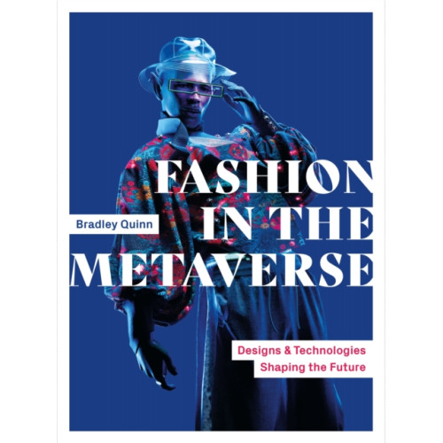 Quercus Publishing Fashion in the Metaverse (häftad, eng)