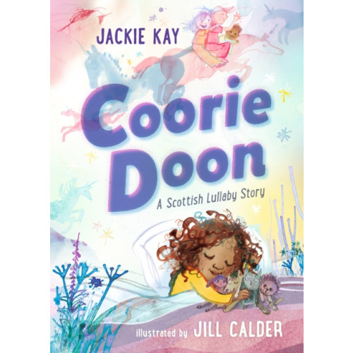 Walker Books Ltd Coorie Doon: A Scottish Lullaby Story (inbunden, eng)