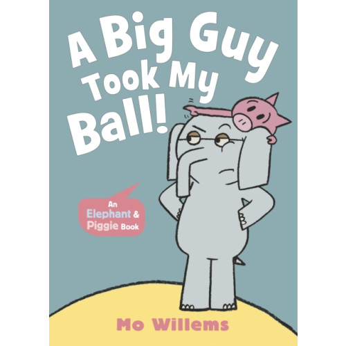 Walker Books Ltd A Big Guy Took My Ball! (häftad, eng)