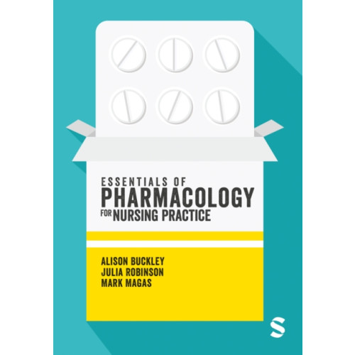 Sage Publications Ltd Essentials of Pharmacology for Nursing Practice (häftad, eng)