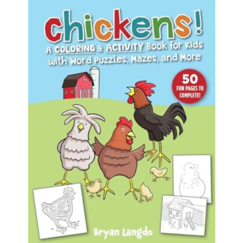 Skyhorse Publishing Chickens! (häftad, eng)