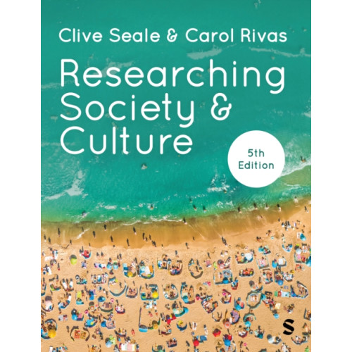 Sage Publications Ltd Researching Society and Culture (häftad, eng)