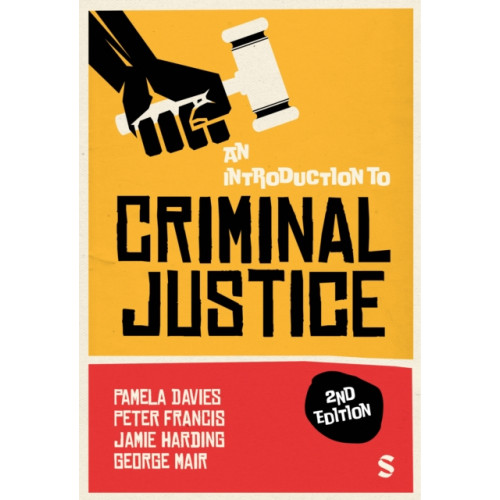 Sage Publications Ltd An Introduction to Criminal Justice (häftad, eng)