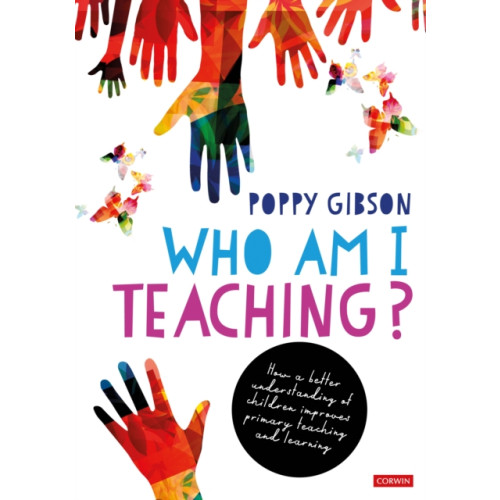 Sage Publications Ltd Who Am I Teaching? (häftad, eng)