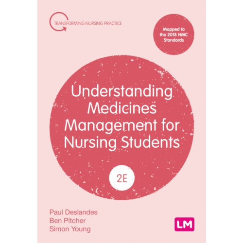 Sage Publications Ltd Understanding Medicines Management for Nursing Students (häftad, eng)