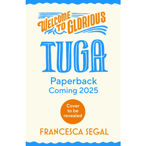 Vintage Publishing Welcome to Glorious Tuga (häftad, eng)
