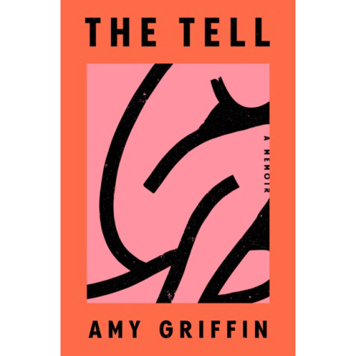 Ebury Publishing The Tell (häftad, eng)