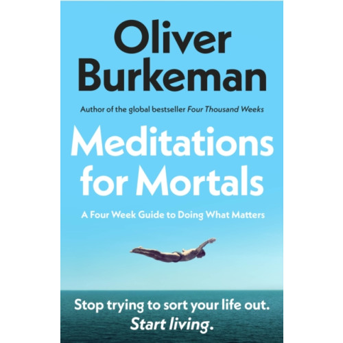 Vintage Publishing Meditations for Mortals (häftad, eng)