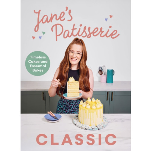 Ebury Publishing Jane’s Patisserie Classic (inbunden, eng)