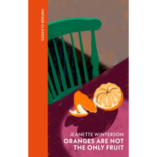 Vintage Publishing Oranges Are Not The Only Fruit (inbunden, eng)