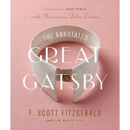 The Library of America The Annotated Great Gatsby (inbunden, eng)