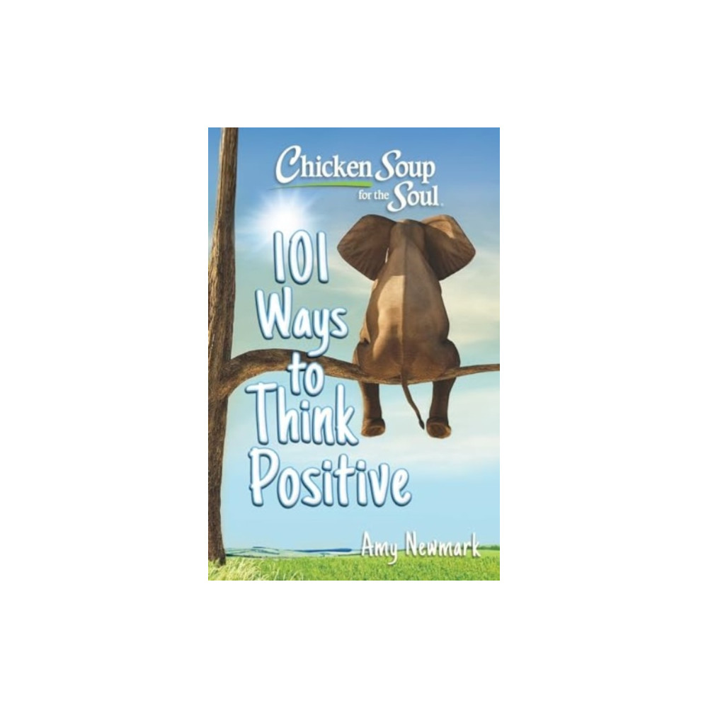 Produktbild för Chicken Soup for the Soul: 101 Ways to Think Positive (häftad, eng)