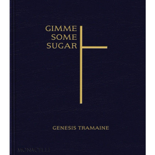 Monacelli Press Gimme Some Sugar (inbunden, eng)