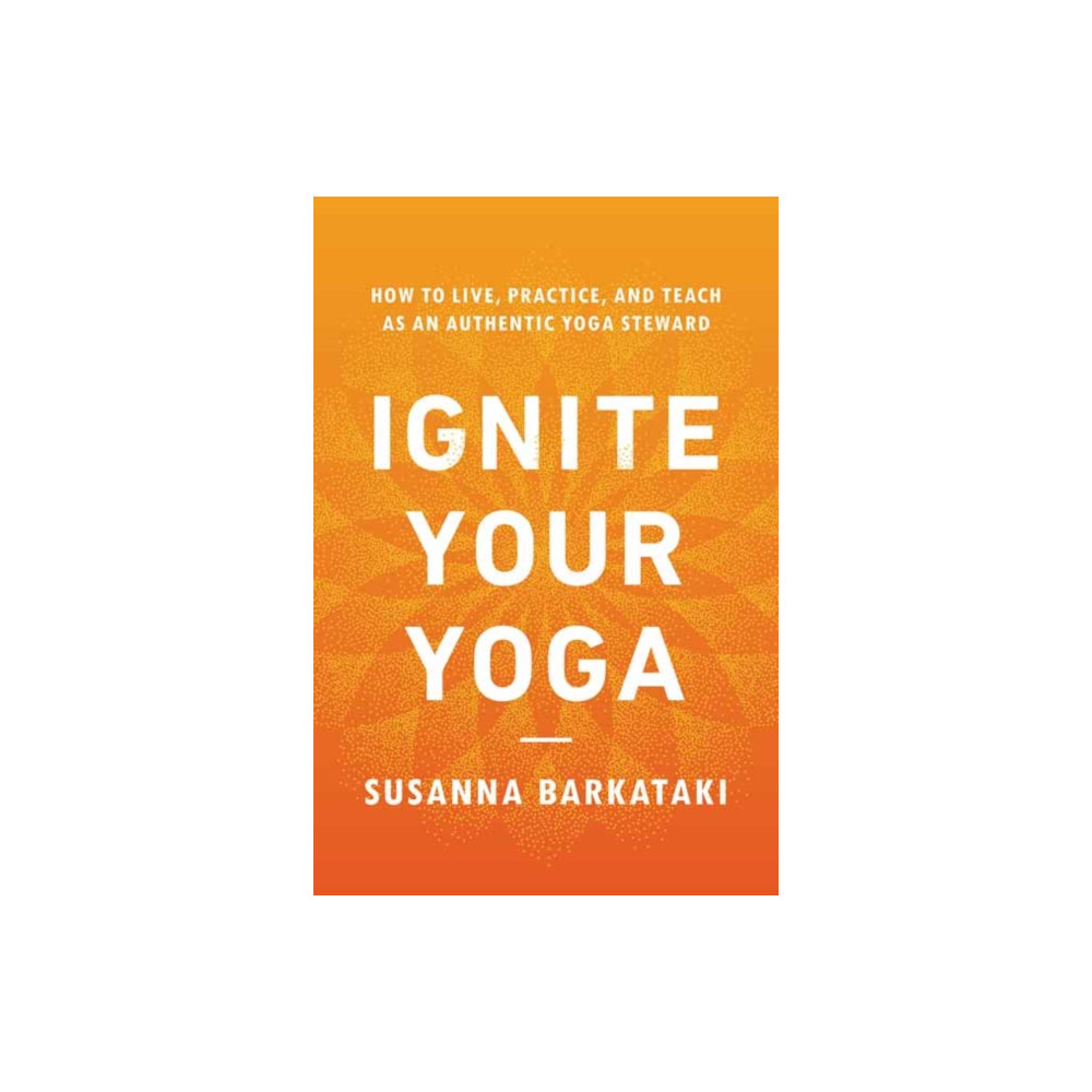 Produktbild för Ignite Your Yoga (häftad, eng)