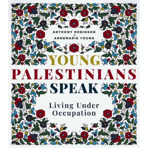 Interlink Publishing Group, Inc Young Palestinians Speak (häftad, eng)