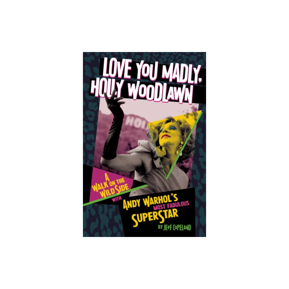 Produktbild för Love You Madly, Holly Woodlawn (häftad, eng)