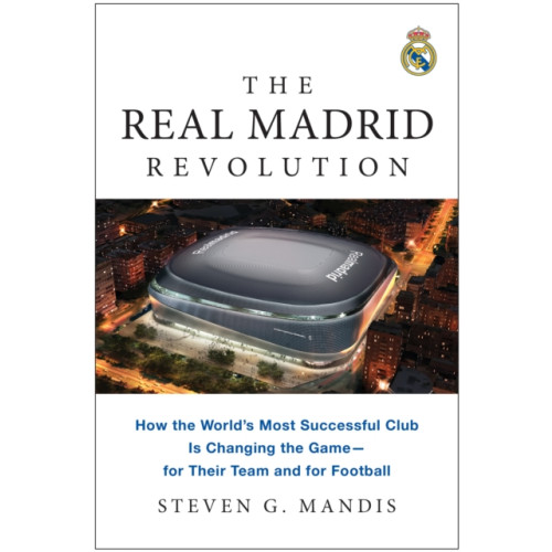 BenBella Books The Real Madrid Revolution (häftad, eng)