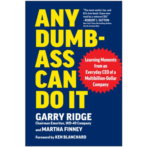 BenBella Books Any Dumb-Ass Can Do It (inbunden, eng)