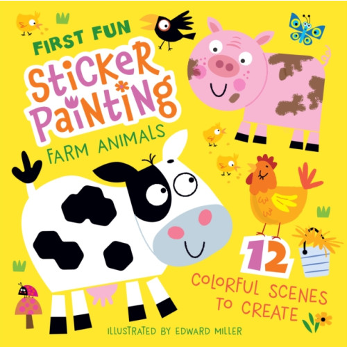 Fox Chapel Publishing First Fun: Sticker Painting Farm Animals (häftad, eng)