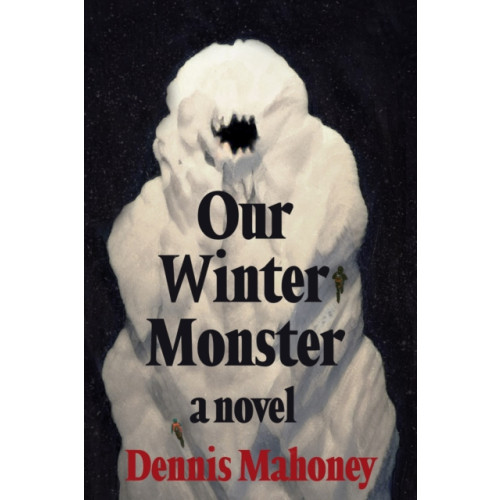 Soho Press Our Winter Monster (inbunden, eng)