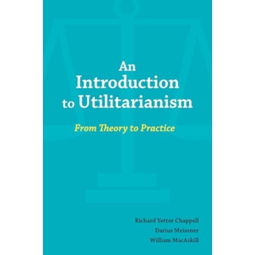 Hackett Publishing Co, Inc An Introduction to Utilitarianism (häftad, eng)