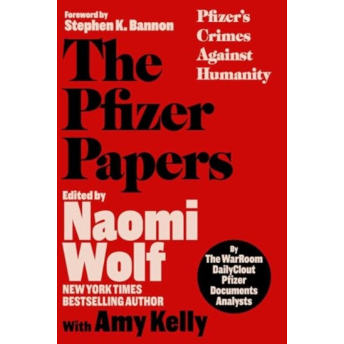 Skyhorse Publishing The Pfizer Papers (inbunden, eng)