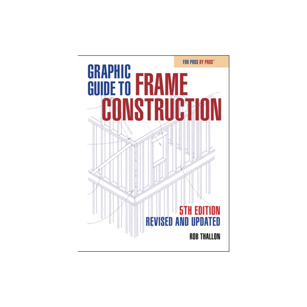 Produktbild för Graphic Guide to Frame Construction (häftad, eng)