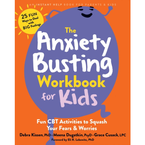 New Harbinger Publications The Anxiety Busting Workbook for Kids (häftad, eng)