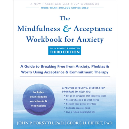 New Harbinger Publications The Mindfulness and Acceptance Workbook for Anxiety (häftad, eng)