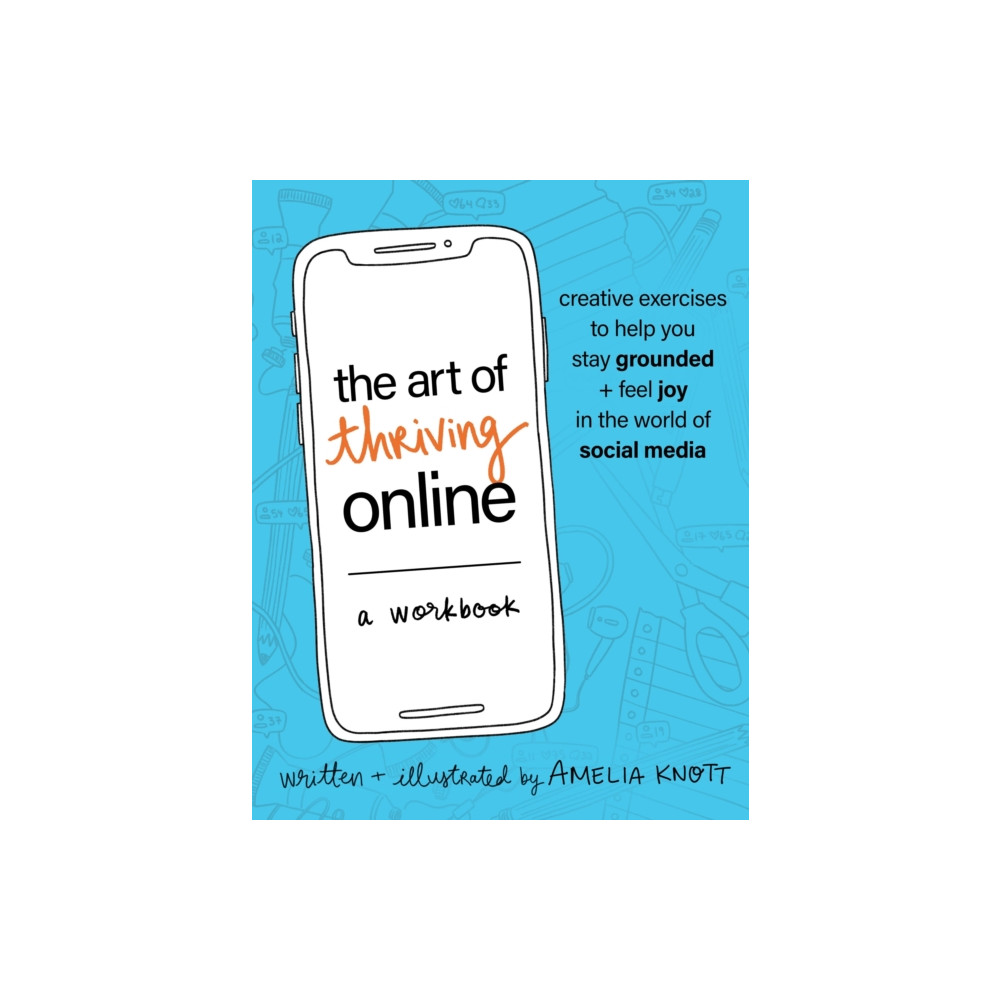 Produktbild för The Art of Thriving Online: A Workbook (häftad, eng)