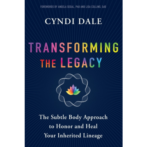 Sounds True Inc Transforming the Legacy (häftad, eng)