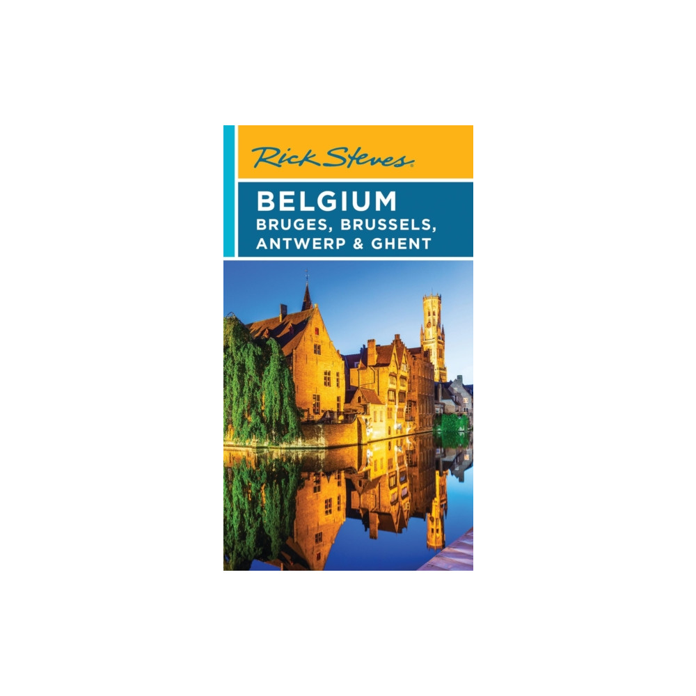 Produktbild för Rick Steves Belgium: Bruges, Brussels, Antwerp & Ghent (Fifth Edition) (häftad, eng)
