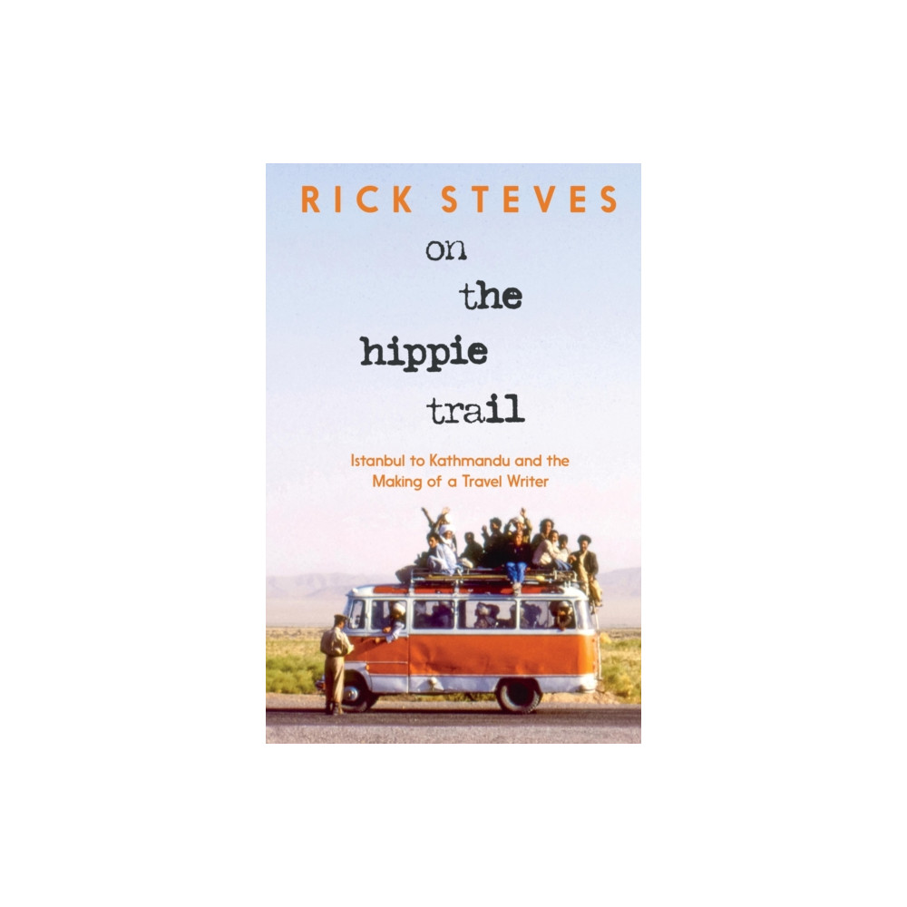 Produktbild för On the Hippie Trail (inbunden, eng)