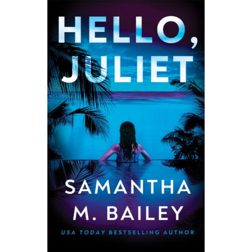 Amazon Publishing Hello, Juliet (häftad, eng)