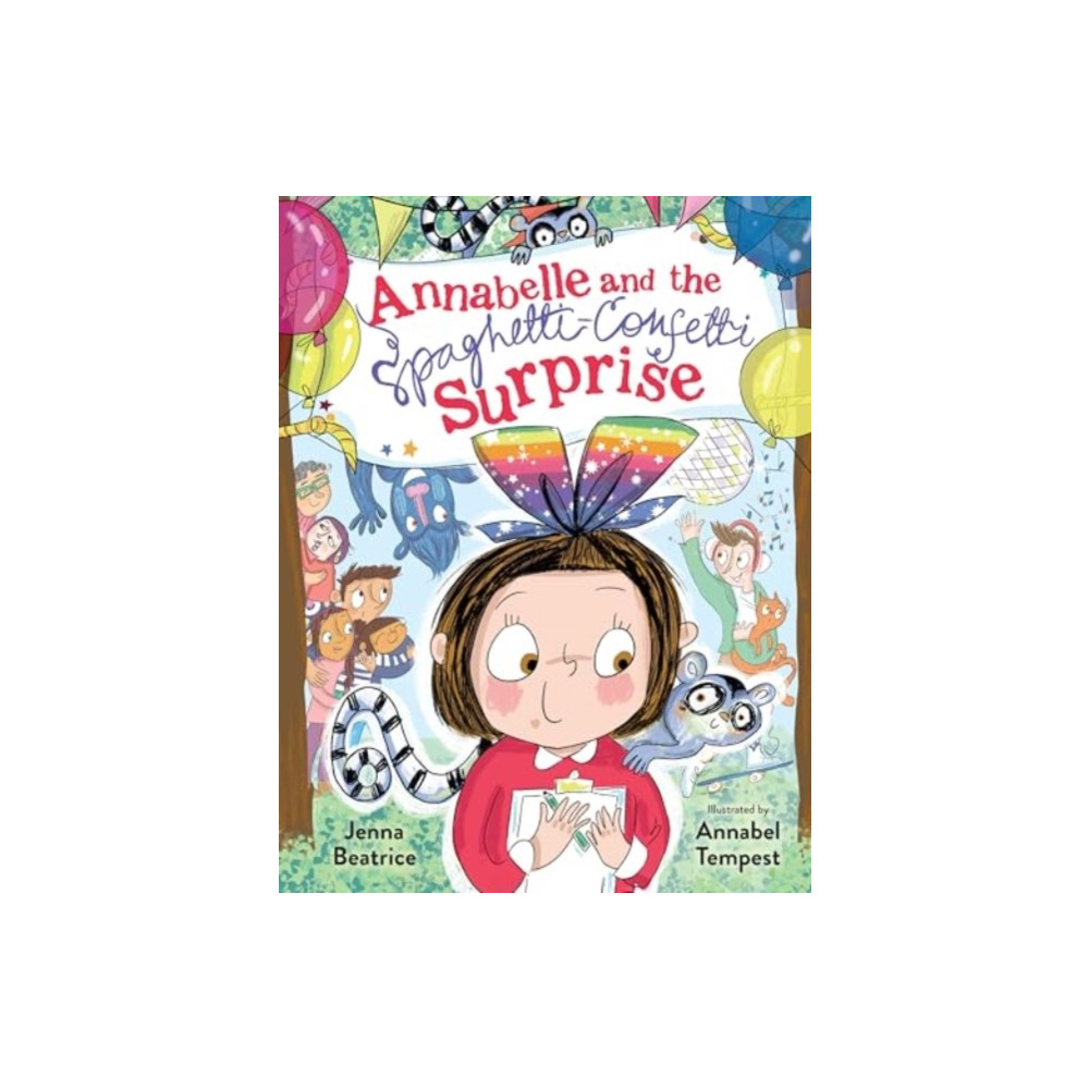 Produktbild för Annabelle and the Spaghetti-Confetti Surprise (inbunden, eng)