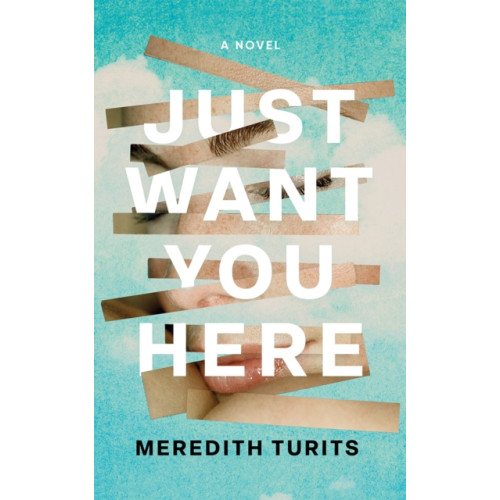 Amazon Publishing Just Want You Here (häftad, eng)