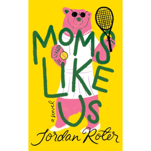 Amazon Publishing Moms Like Us (inbunden, eng)