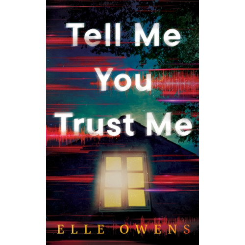 Amazon Publishing Tell Me You Trust Me (häftad, eng)
