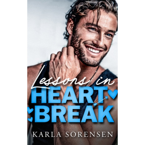 Amazon Publishing Lessons in Heartbreak (häftad, eng)
