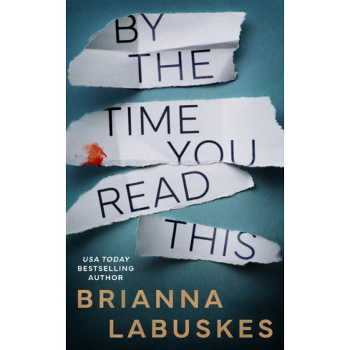 Amazon Publishing By the Time You Read This (häftad, eng)