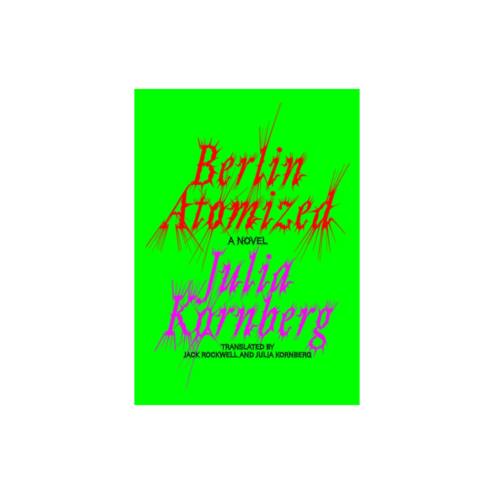 Produktbild för Berlin Atomized (inbunden, eng)