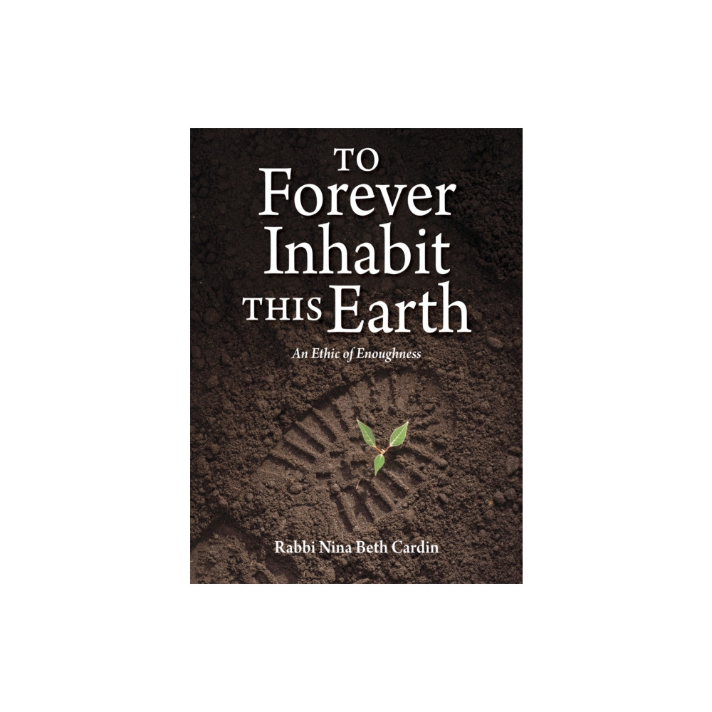 Produktbild för To Forever Inhabit this Earth (inbunden, eng)