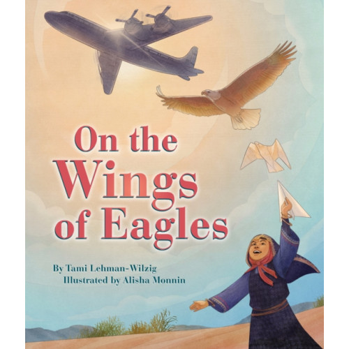 Behrman House Inc.,U.S. On the Wings of Eagles (inbunden, eng)