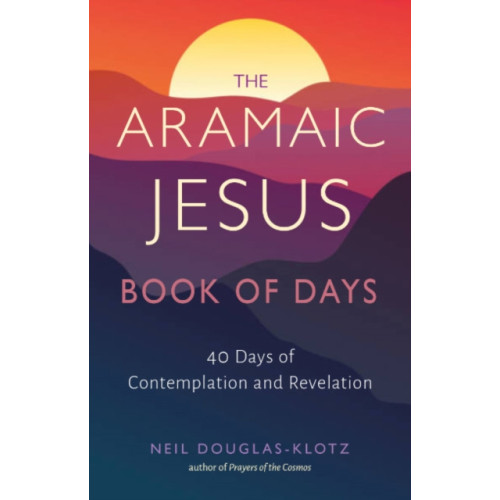 Red Wheel/Weiser The Aramaic Jesus Book of Days (häftad, eng)