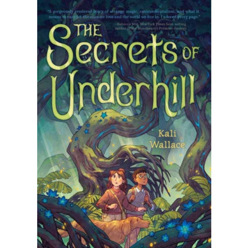Andrews McMeel Publishing The Secrets of Underhill (inbunden, eng)