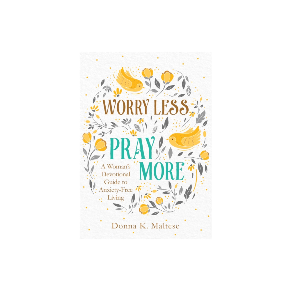 Produktbild för Worry Less, Pray More (häftad, eng)