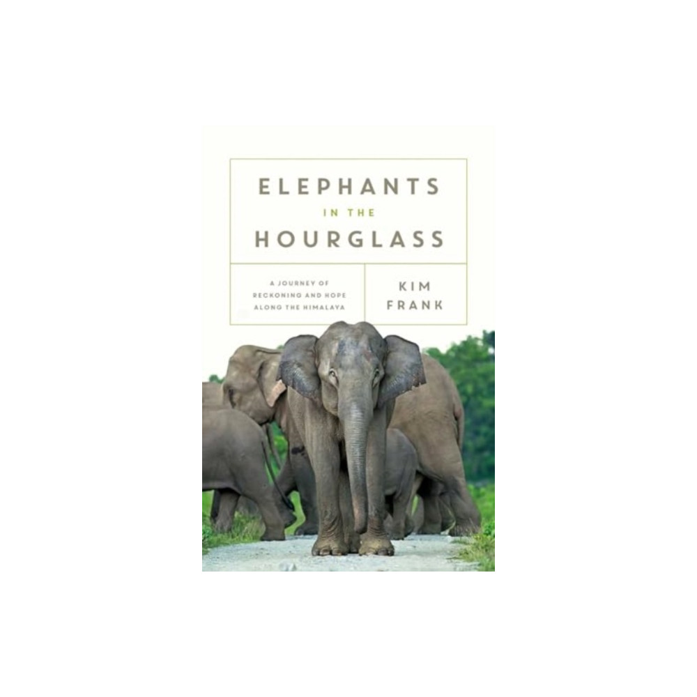Produktbild för Elephants in the Hourglass (inbunden, eng)